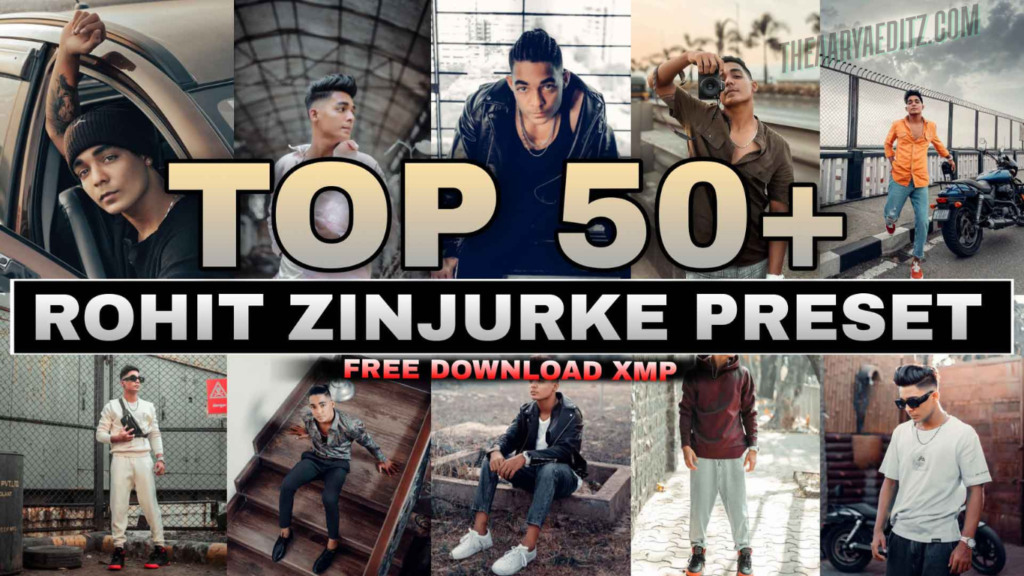 Top Rohit Zinjurke Lightroom Presets for Download 2025