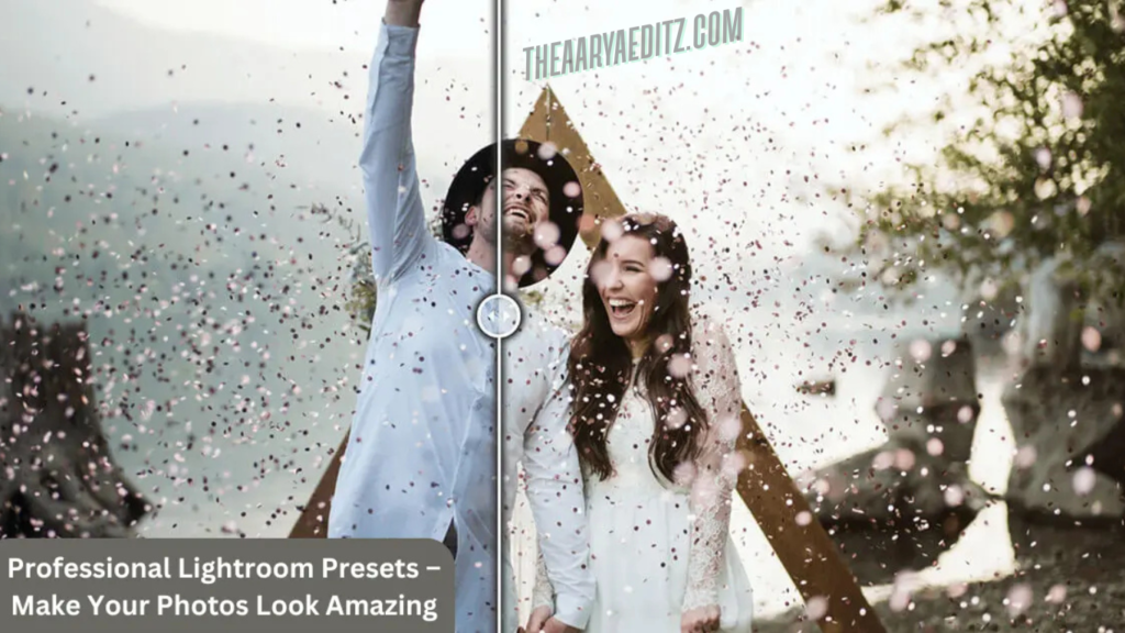 Professional Lightroom Presets – Make Your Photos Look Amazing 2025
