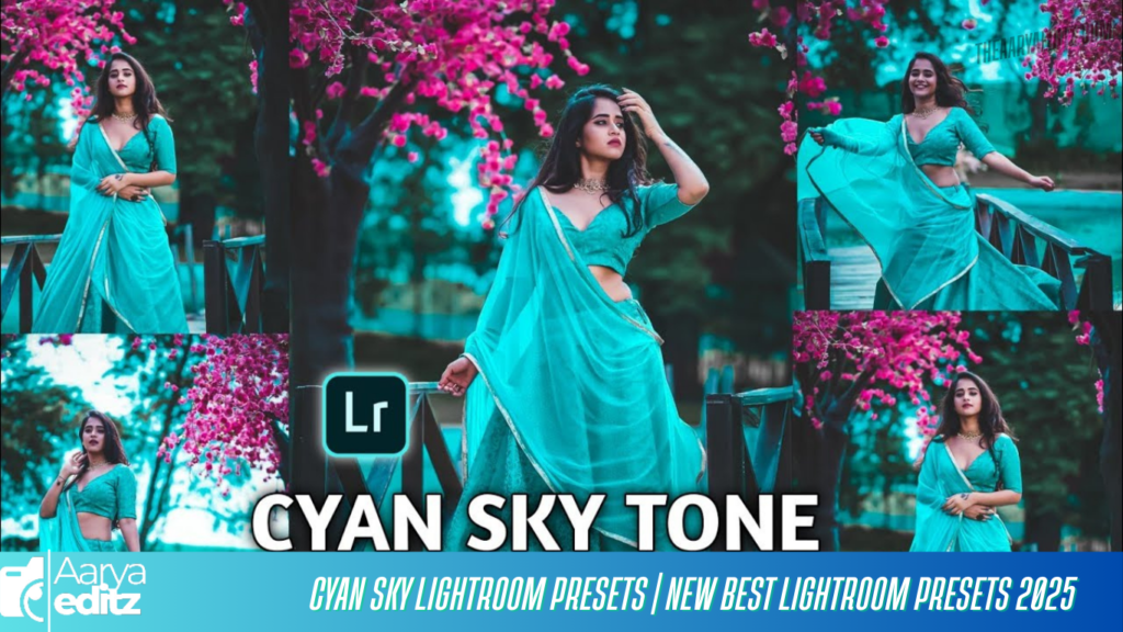 Cyan Sky Lightroom Presets | New Best Lightroom Presets 2025