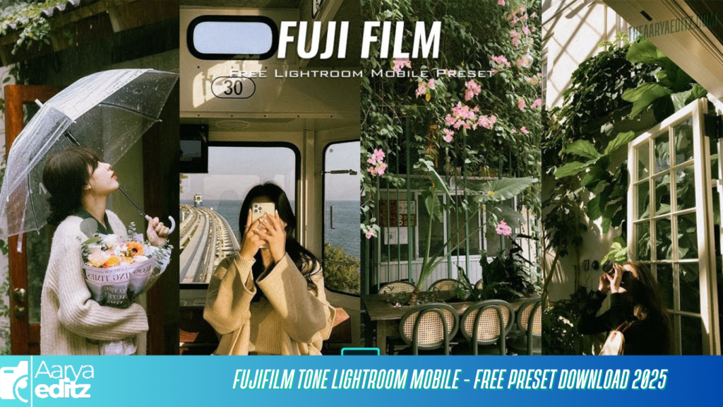 Fujifilm Tone Lightroom Mobile – Free Preset Download 2025