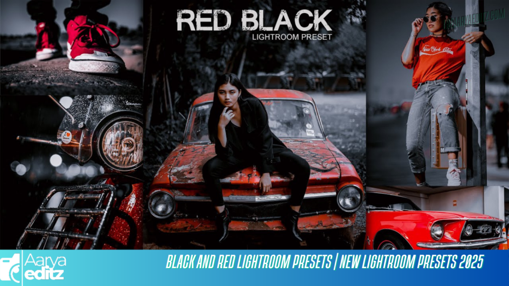 Black And Red Lightroom Presets | New Lightroom Presets 2025