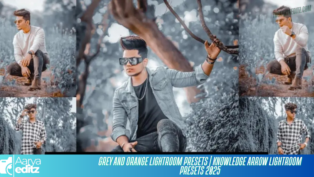 Grey and Orange Lightroom Presets | Knowledge Arrow Lightroom Presets 2025