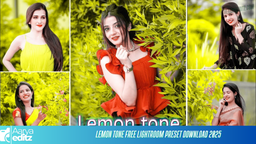 Lemon Tone Free Lightroom Preset Download 2025