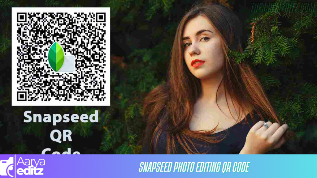 Snapseed Photo Editing Qr Code 2025