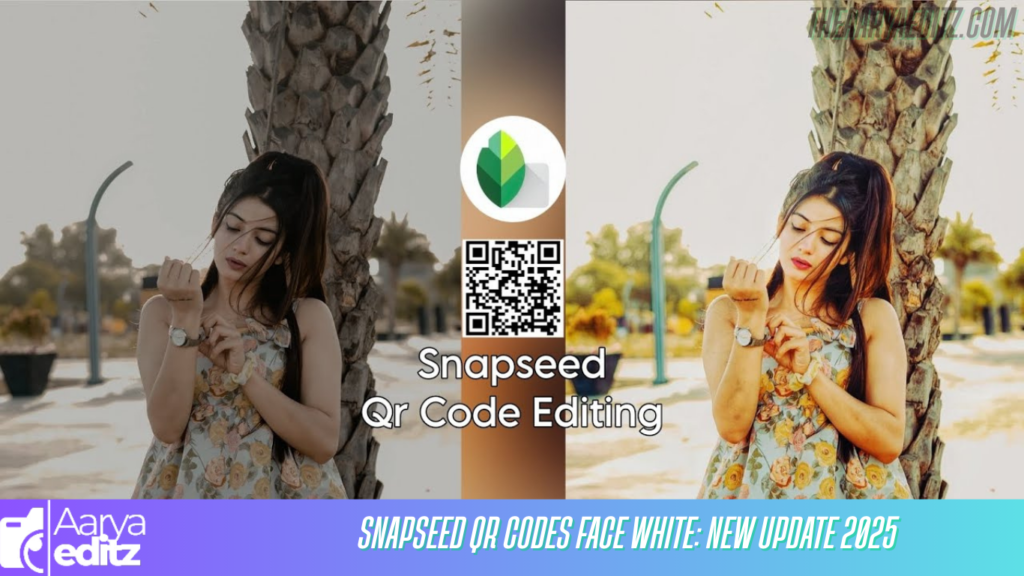 Snapseed QR Codes Face White: New Update 2025